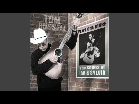 When The Wolves No Longer Sing - Tom Russell