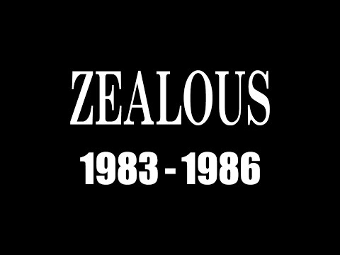 ZEALOUS（1983-1986）