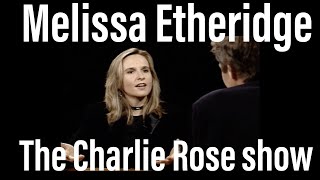 The Charlie Rose show with Melissa Etheridge | 1994