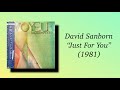 David Sanborn - Just For You (1981)