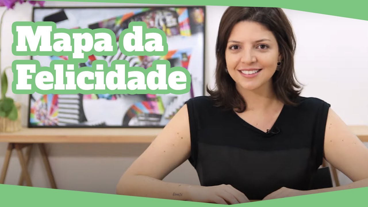 5 etapas para trabalhar autoconhecimento: MAPA da FELICIDADE e desenvolvimento pessoal!