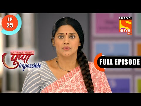 First Day Of School - Pushpa Impossible - Ep 25 - Full Episode- 4 July  2022