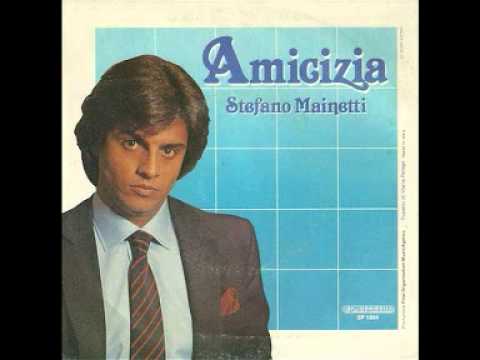 Stefano Mainetti - Amicizia