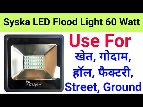 Syska 60 watt led flood lights, for warehouse