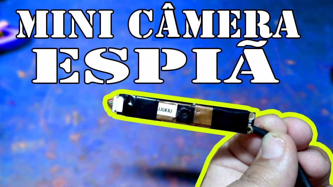Como fazer uma câmera espiã!
