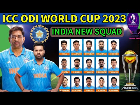 ICC Cricket World Cup 2023 | Team India New Squad | World Cup 2023 India Team | WC 2023