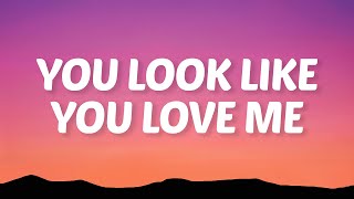 Ella Langley, Riley Green - you look like you love me (Lyrics)