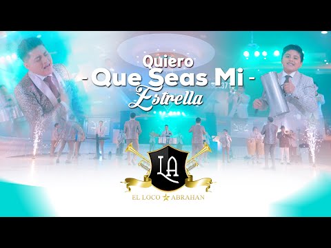 EL LOCO ABRAHAN " LA ORQUESTA JOVEN " - QUIERO QUE SEAS MI ESTRELLA (VIDEOCLIP 4K)