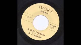 D.C. BENDER - BOOGIE CHILDREN - IVORY