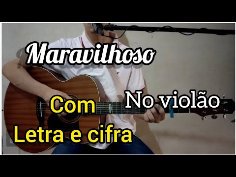 Maravilhoso - Débora e Leia