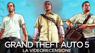 GTA 5 - Video Recensione ITA