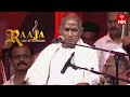 Kalaya Nijama Song Ilaiyaraaja Performance Raaja Live In Concert Musical Event 12th March 2023
