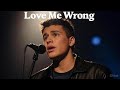 Post Malone Love Me Wrong