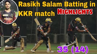 #RasikhSalam hits 35 runs of 14 balls in KKR practice match | Watch Highlights | #Ipl2022