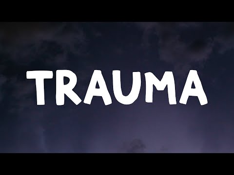 BoyWithUke - Trauma (Lyrics)