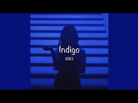 / Indigo - NIKI (Lyrics) /