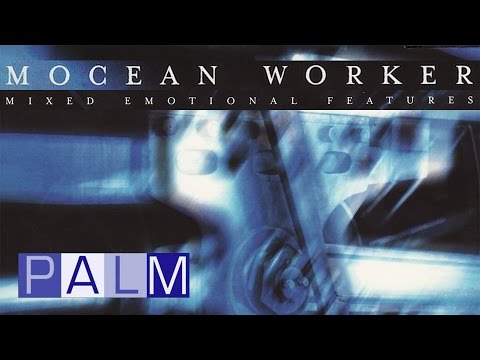 Mocean Worker: Mixed Emotional Features [Full Album]