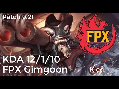 LoL FPX Gimgoon Kled vs Kayle KDA 12/1/10 TOP