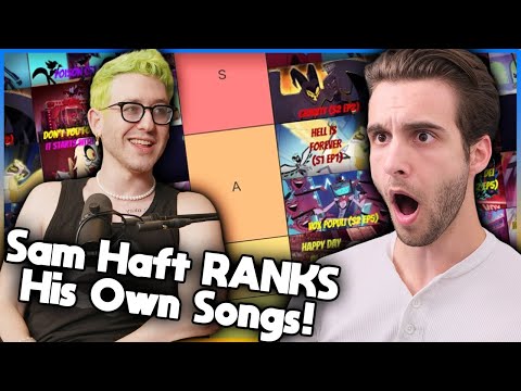 Sam Haft's SHOCKING Hazbin Hotel SONG TIER LIST