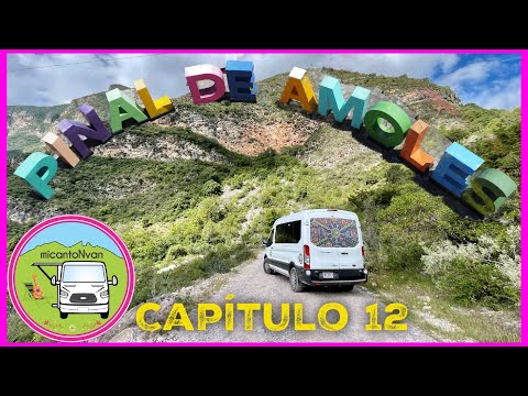 C-12 🏔 Pinal de Amoles, Mirador de Cuatro Palos y Ex Convento de Bucareli, QUERÉTARO 🚐🔥