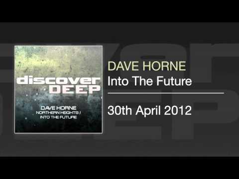 Dave Horne - Into The Future