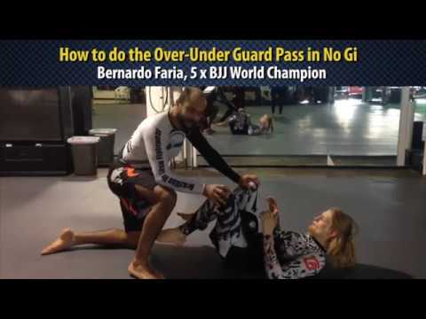 The Over-Under Pass in No Gi by Bernardo Faria