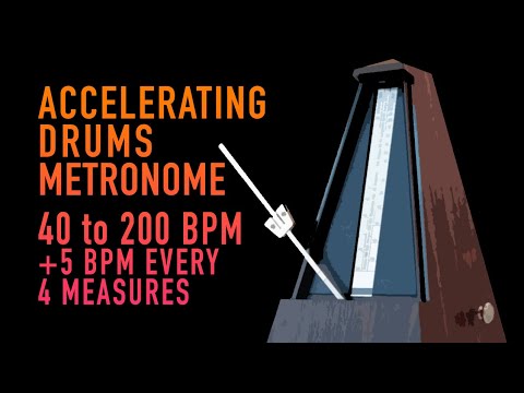 Accelerating Drums Metronome 40 - 200 bpm (+5 beats/4 measures)