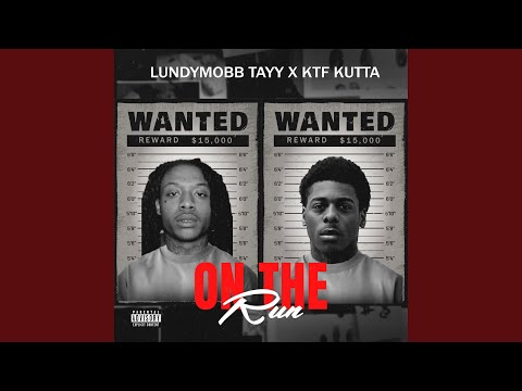 On the Run (feat. KTF Kutta)