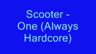 Scooter - One (Always Hardcore)