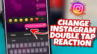 How To Change Instagram DM Message Reaction; Instagram Double Tap Reaction Change: MAC2DROID