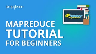 מדריך MapReduce למתחילים | MapReduce ב-Hadoop | מהי MapReduce | Simplilearn