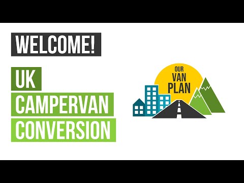 Welcome to Our Van Plan | UK Campervan Conversion