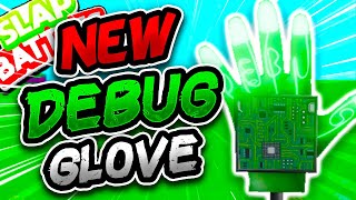 Download lagu New DEBUG🤖 Glove & HOW TO EASILY GET IT! - Slap Battles Roblox mp3