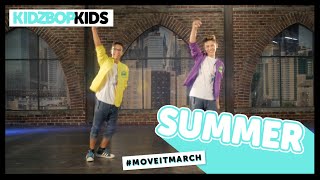 KIDZ BOP Kids - Summer (#MoveItMarch)
