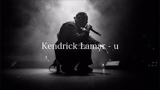 【和訳】Kendrick Lamar - u