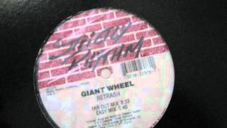Giant Wheel - Retrash
