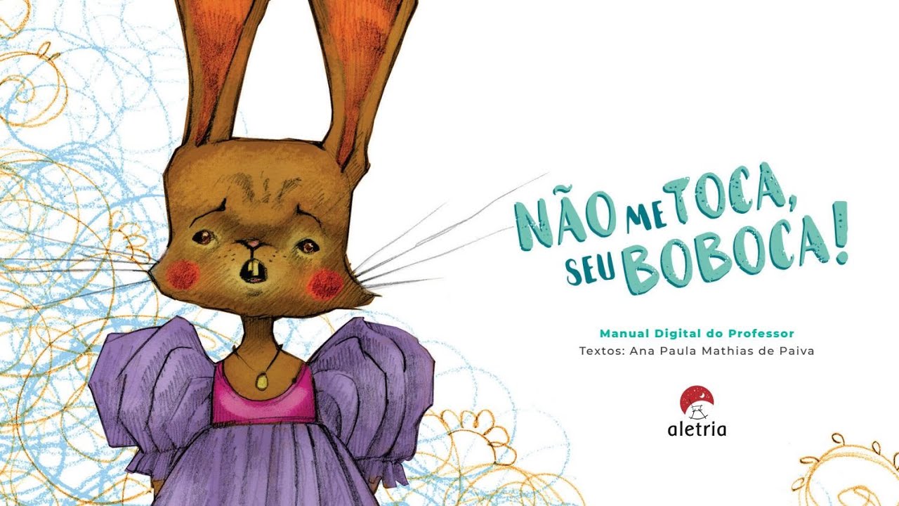 Livro Narrado | NÃO ME TOCA SEU BOBOCA