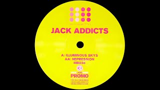 Jack Addicts – Illuminous Skies (Original Mix)