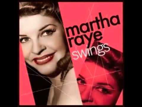 Martha Raye - 