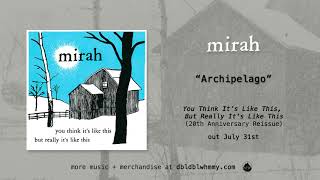 Mirah - Archipelago (Remastered) (Official Audio)