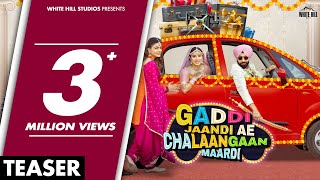 Gaddi Jaandi Ae Chalaangaan Maardi (Official Teaser) Ammy Virk, Binnu D, Jaswinder B | Rel 28th Sept