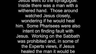 Jesus Heals A Man With A Withered Hand