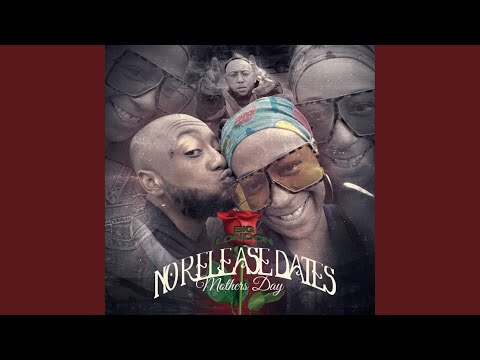 No Release Dates (Mothers Day)