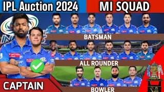 IPL Auction 2024 | Mumbai Indians Team Final Squad | MI Team Full Squad 2024 | MI New Team 2024