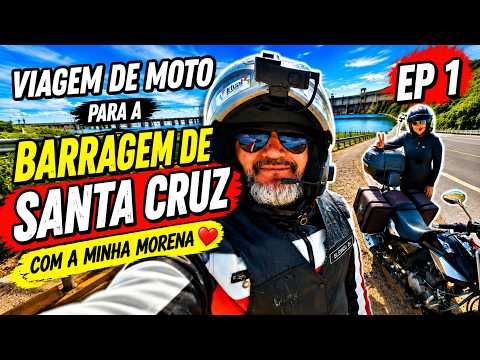 🚀 EP. 1 – Viagem de Moto para a Barragem de Santa Cruz | Saindo de Mossoró/RN