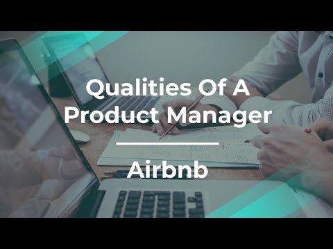 What I Look for When I Hire a Product Manager By Airbnb ... - YouTube