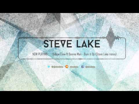 Yellow Claw ft Beenie Man - Bun it Up (Steve Lake remix)