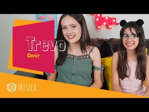 Maria Clara e Mariana - (Cover Trevo)