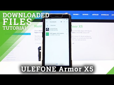 How to Find Downloaded Files in ULEFONE Armor X5 – Locate Downloaded Files