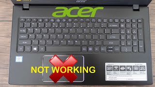 Acer Aspire ES 15 Mouse pad not working